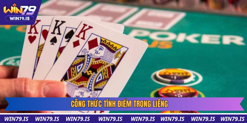 Công thức tính điểm trong Liêng