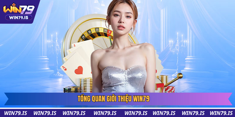 Đôi nét giới thiệu Win79