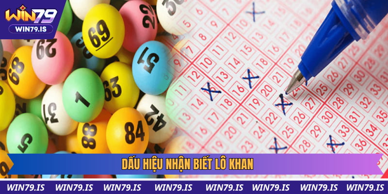 Dấu hiệu nhận biết lô khan