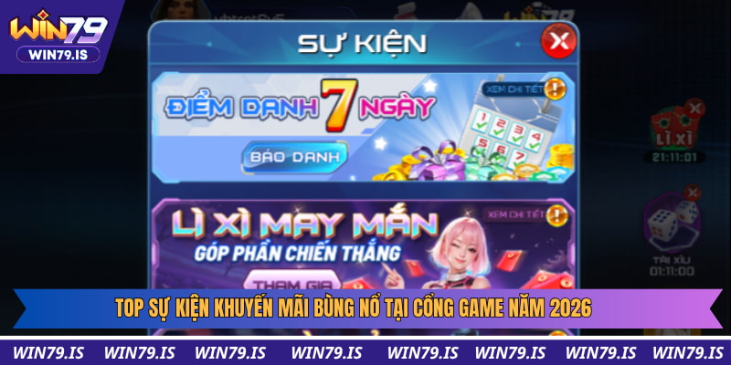 Top sự kiện khuyến mãi bùng nổ tại cổng game năm 2026